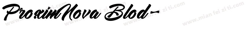 ProximNova Blod字体转换